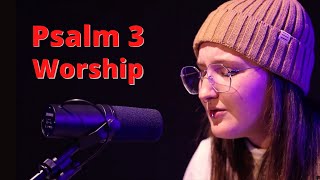 Psalm 3- Worship by Abbie Billingsley by Alex Fulton 35 views 3 years ago 6 minutes, 21 seconds