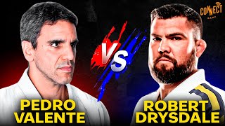 PEDRO VALENTE vs ROBERT DRYSDALE: O MAIOR DEBATE SOBRE JIU JITSU JÁ REALIZADO
