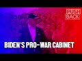 Lawrence Wilkerson on Biden's pro-war cabinet