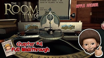 The Room Two - Chapter 4 Walkthrough | Apple Arcade