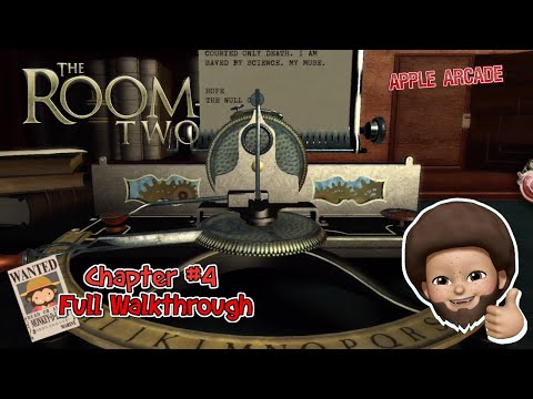 The Room Two - Chapter 4 Walkthrough | Apple Arcade