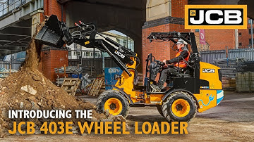 Introducing the JCB 403E Wheel Loader