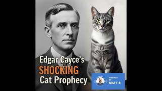 The Secret Role of Cats: What Edgar Cayce Revealed
