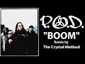 Miniature de la vidéo de la chanson Boom (The Crystal Method Extended Remix)
