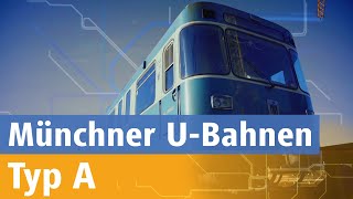 Münchens U-Bahnen: Das ist der A-Wagen