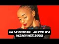 Dj Mysh254 - Best of Joyce Wa Mama Mix 2022 🔥🔥🔥