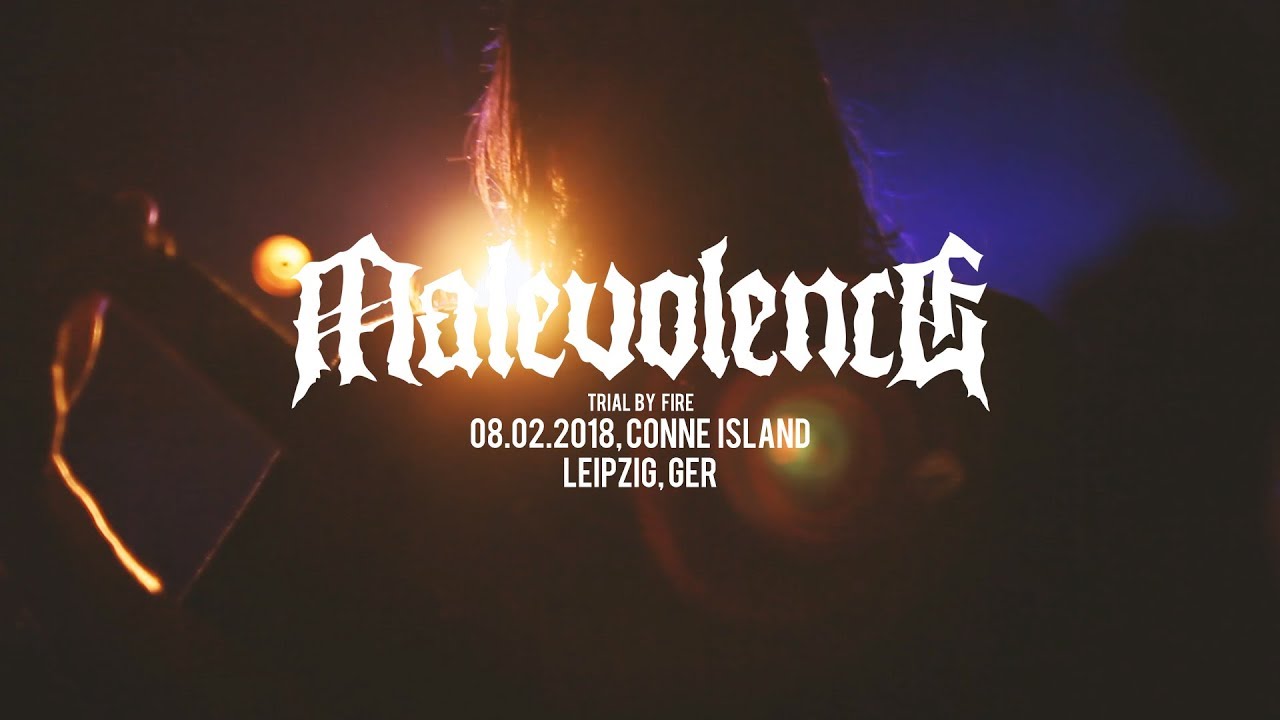 MALEVOLENCE 