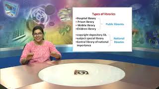 L-2 : Types of Libraries and information Centres (Part 2)