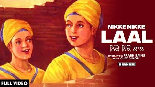 Nikke Nikke Laal : Prabh Bains | Chet Singh | Latest Songs 2020 | Brand B
