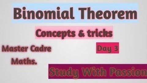 Binomial theorem #3|| master cadre maths|| study with passion