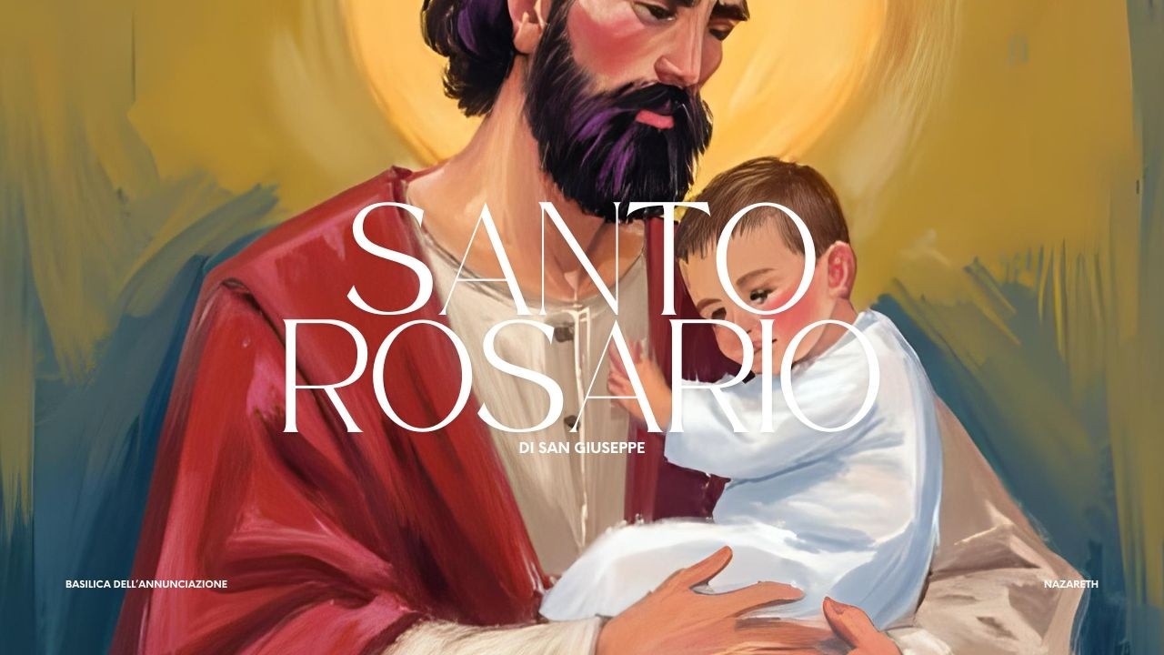 ore 21:15 - SANTO ROSARIO A SAN GIUSEPPE - BASILICA DELL'ANNUNCIAZIONE - NAZARETH - 21/07/26