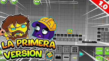 !!!CREANDO UN NIVEL EN LA PRIMERA VERSIÓN DE GEOMETRY DASH!!! | Geometry Dash 1.0