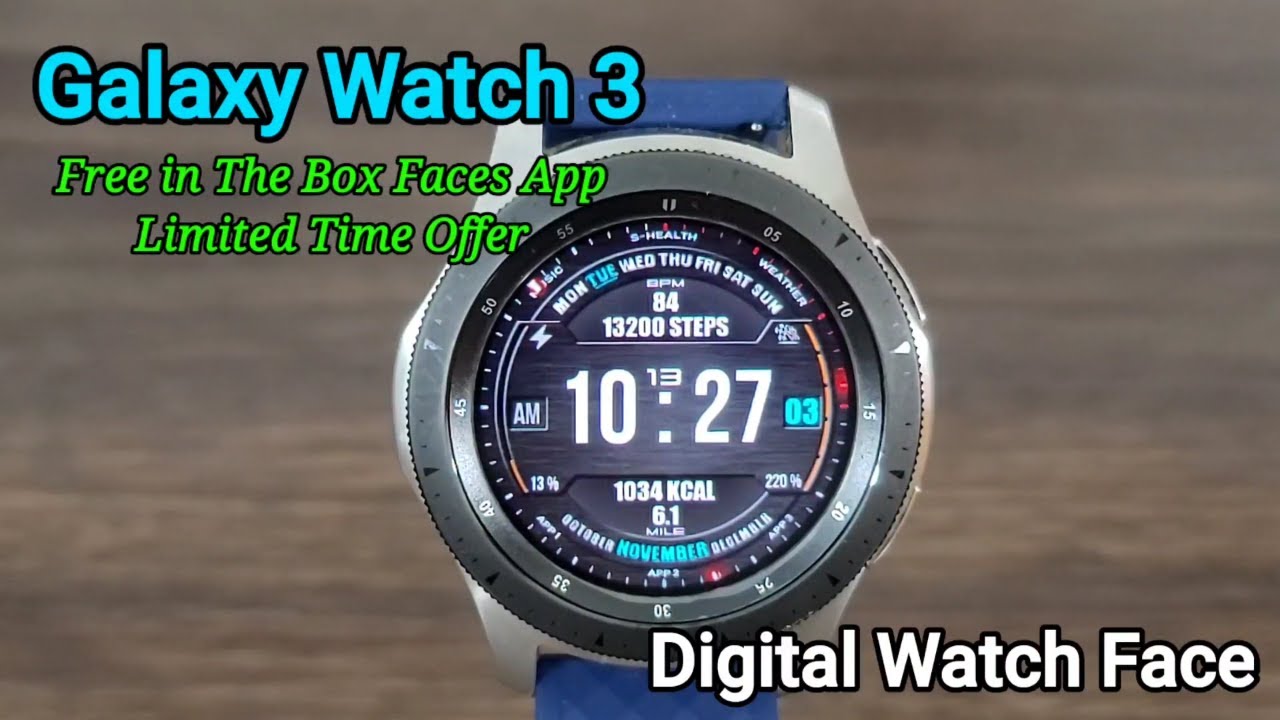 Freebie Alert Galaxy Watch 3/Gear S3 Digital Fitness Watch Face - YouTube