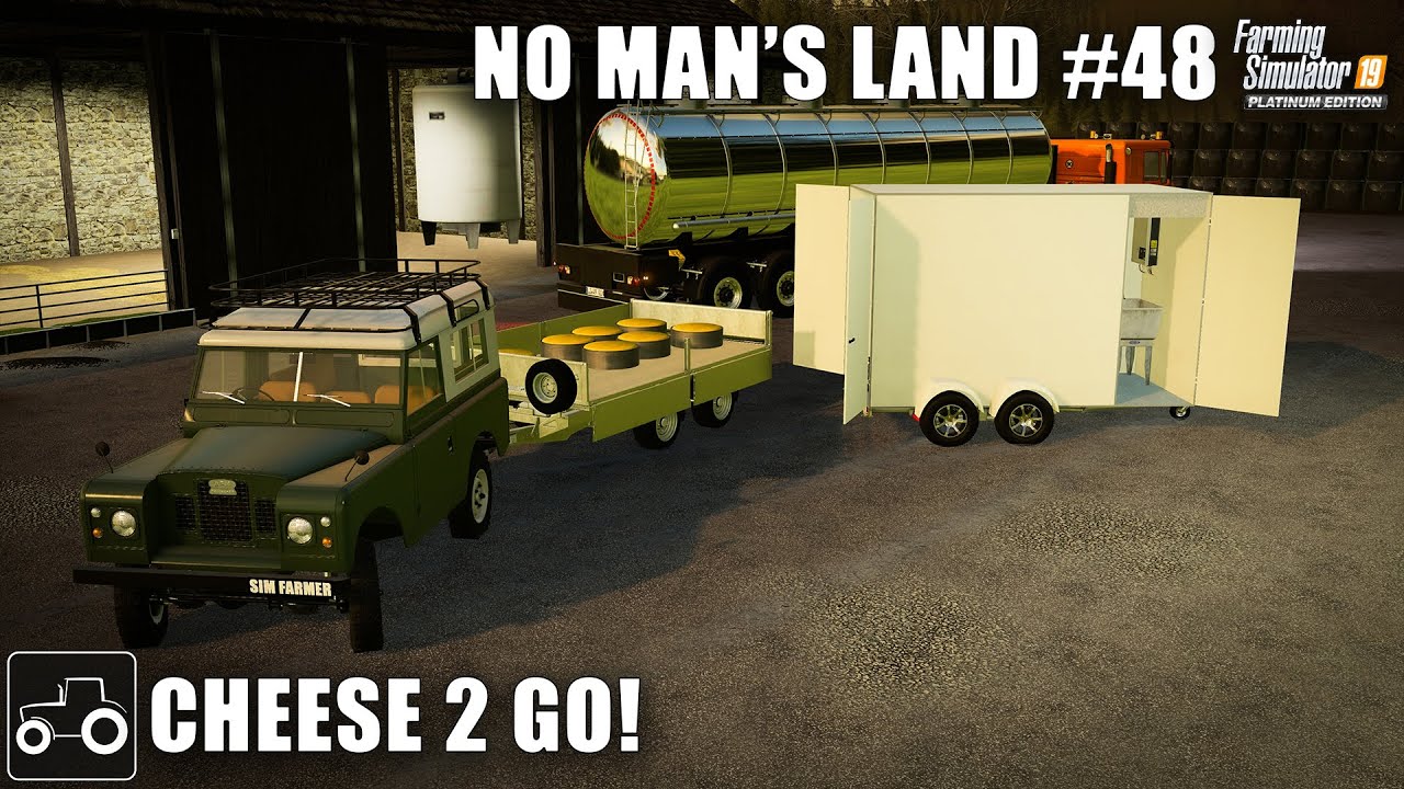 Making Cheese In A Trailer - No Man's Land #48 Farming Simulator 19 Timelapse
