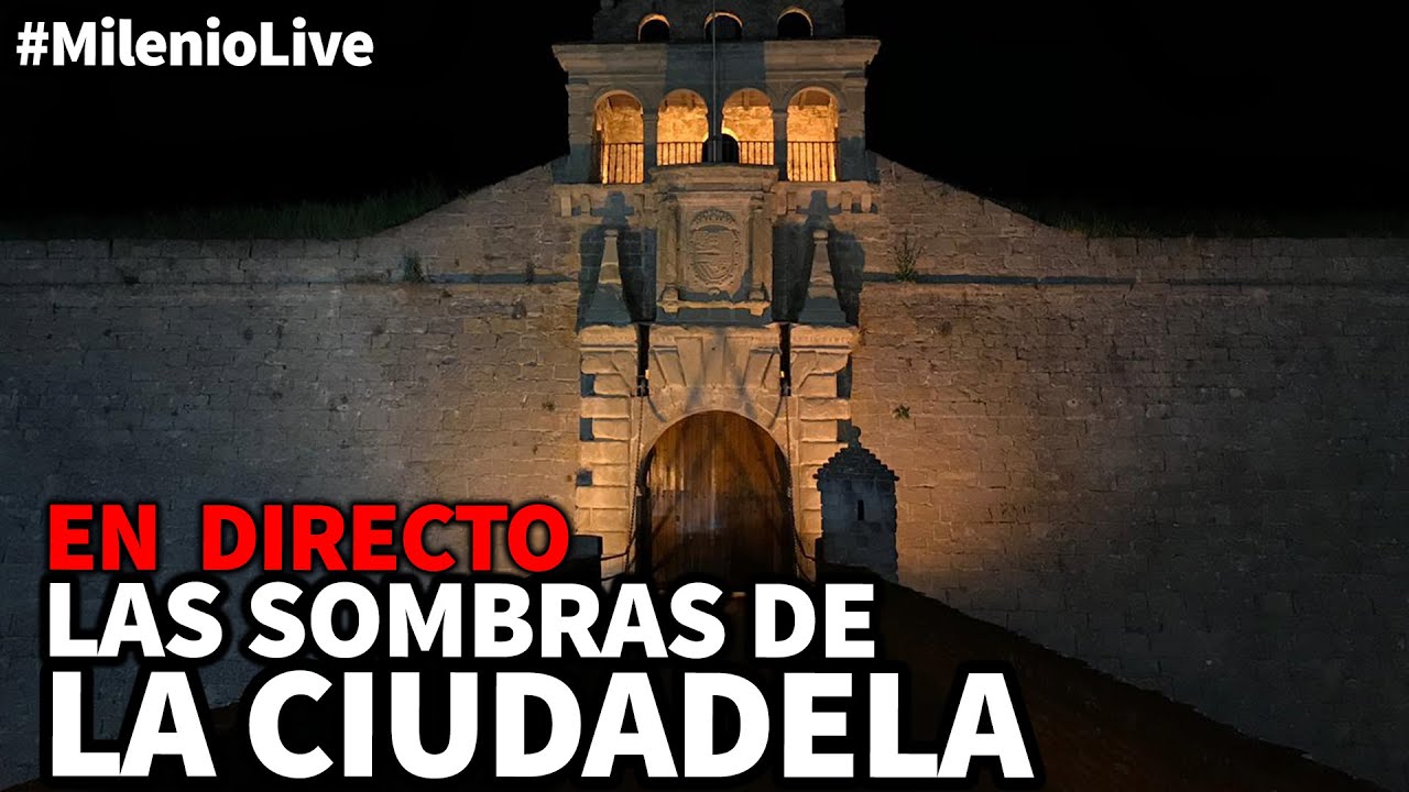 Las sombras de la Ciudadela | #MilenioLive | Programa T1x31 (04/05/2019)