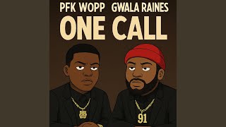 One Call (feat. Pfk wopp) (Remix)