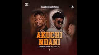 Mazzo Openga & Ninja Maninja - Akuchindani (  Audio)