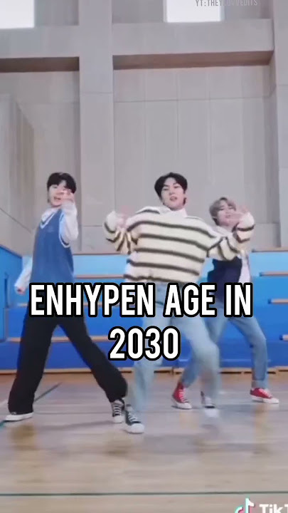 enhypen age in 2030 #enyphen #sunghoon #sunno #jake #jay #niki #etc #theseboys 🥵🔥