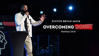 Overcoming Doubt | How to Trust God When Fear Takes Over