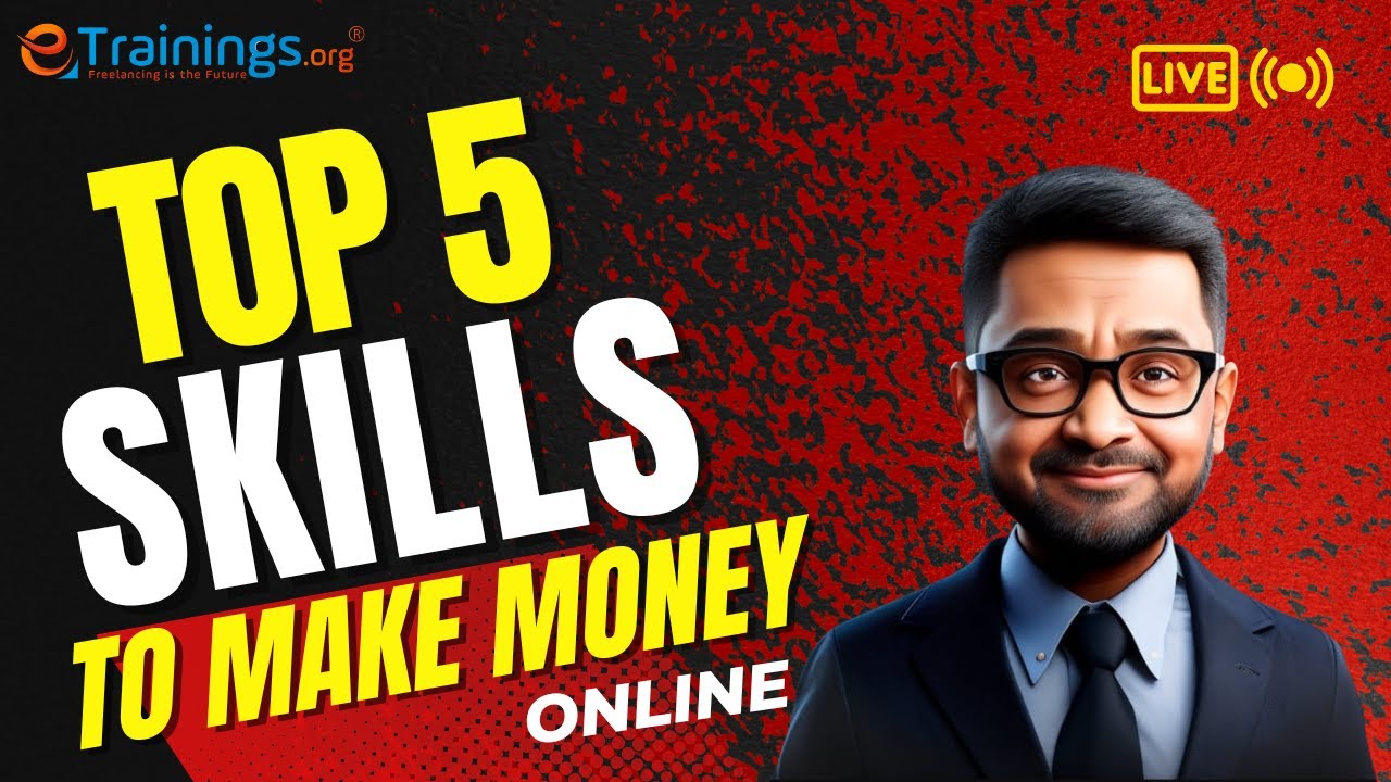 Top 5 skills to make money online | how to make money online ...