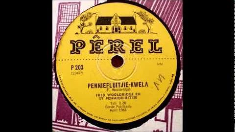 Fred Woodridge - Penniefluitjie-K...  (Pennywhistl...