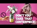 How to Stop People From Taking the Centerpiece!