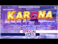 KARONA (Official Teaser)  by ARUN SOLANKI feat. ANJALI ARORA | Releasing on 24 DEC at 9 am