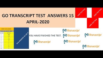 #GoTranscriptTestAnswer GoTranscript  Test Answer April 15, 2020 | Go Transcript QUIZ+AUDIO