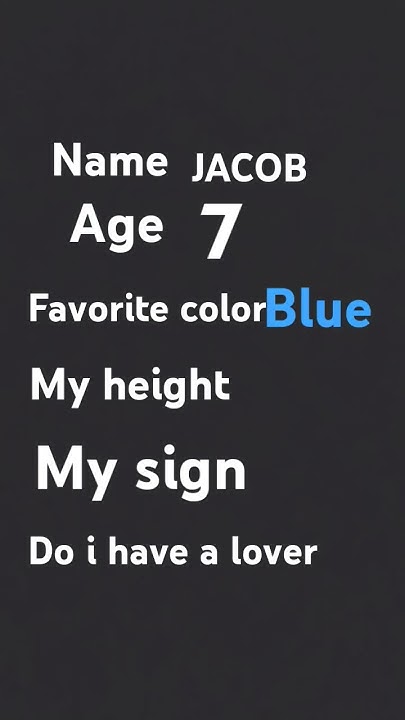 My Name My Age My Favorite Color Lyrics my name my age my favorite color my height my sign do i have a lover