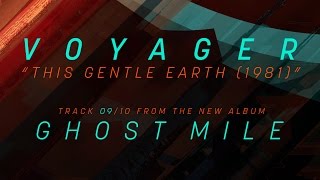 Voyager - This Gentle Earth (1981)