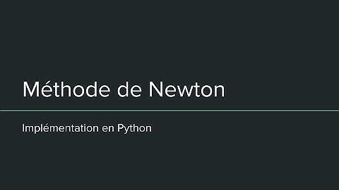 Méthode de Newton | PYTHON FR