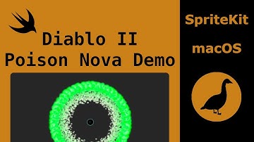 SpriteKit macOS: Diablo 2 Poison Nova Demo