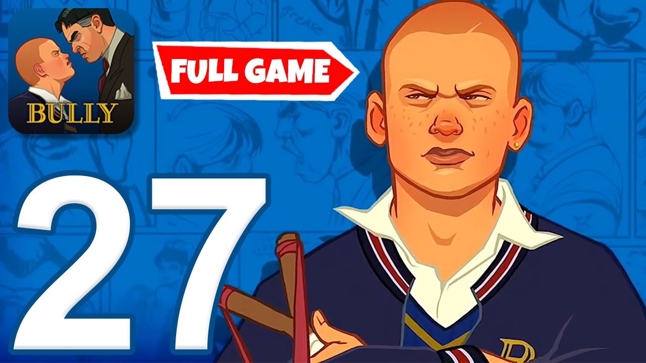 Bully: Anniversary Edition - Apps on Google Play