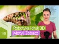 Druk 3D i Motyl SPIKE Prime – część 1/5 – Zobacz