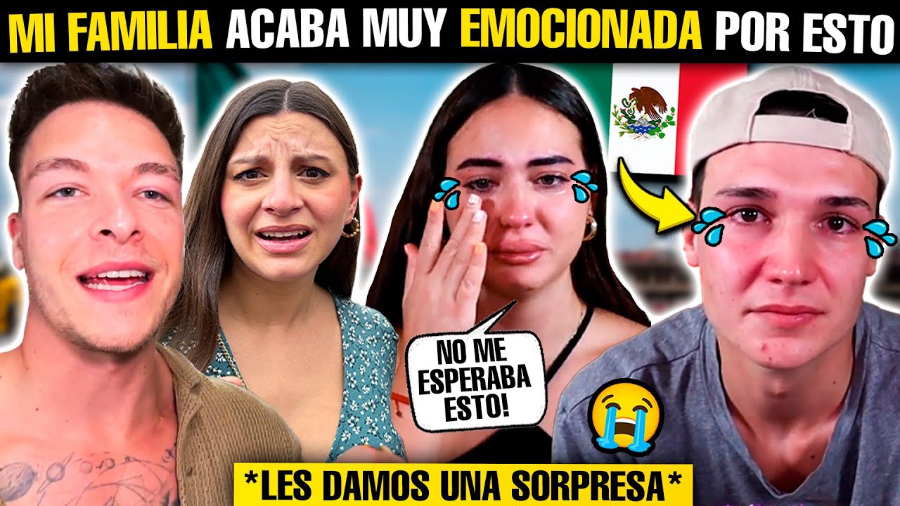 🇪🇸 MI FAMILIA ESPAÑOLA SE EMOCIONA *POR ESTO* en MÉXICO 🇲🇽 *LES DAMOS UNA SORPRESA*
