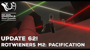 H3VR Early Access Update 62! Return of the Rotwieners Module 2: PACIFICATION