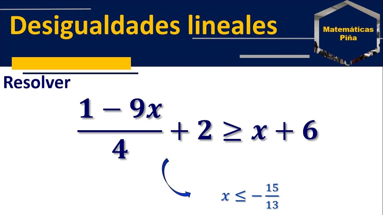 Desigualdad lineal fraccionaria (Ejemplo 6/9) YouTube Desigualdad lineal fraccionaria (Ejemplo 6/9) YouTube