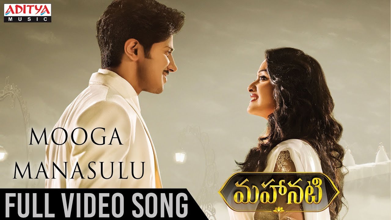 Mooga Manasulu Full Video Song  Mahanati Video Songs  Keerthy Suresh  Dulquer Salmaan