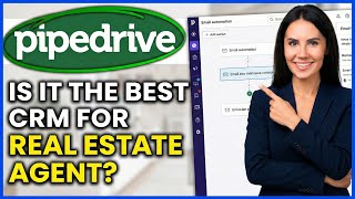PipeDrive CRM for Real Estate (2026) Is it the Best CRM Software For Real Estate Agents & Investors?
