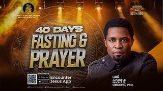 ⁣40 DAYS FASTING AND PRAYER | DAY 8 || 28.05.2026 || APOSTLE MICHAEL OROKPO, Ph.D