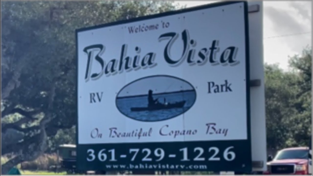 Bahia Vista RV Park (BaHea) 😀👍 ROCKPORT TEXAS YouTube