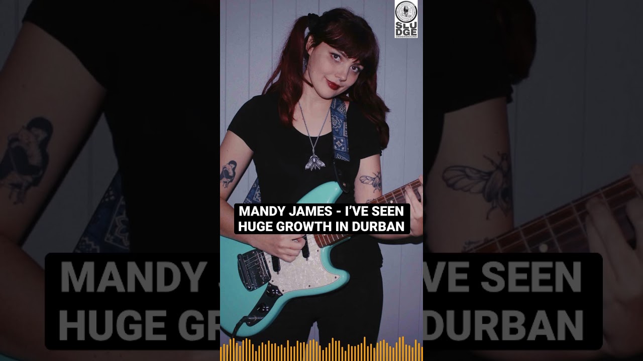 Mandy James on the Durban music scene