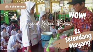 Mengenal Kuliner Betawi Es Selendang Mayang