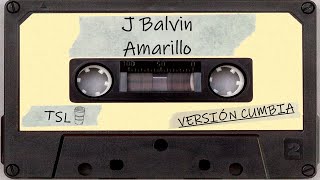 J Balvin - Amarillo (Versión Cumbia)🌕👮🎉🍻