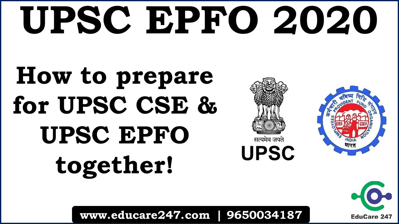  how to prepare for upsc cse upsc epfo together epfo preparation 