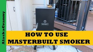 How To Use Masterbuilt Electric Smoker Basic Model
