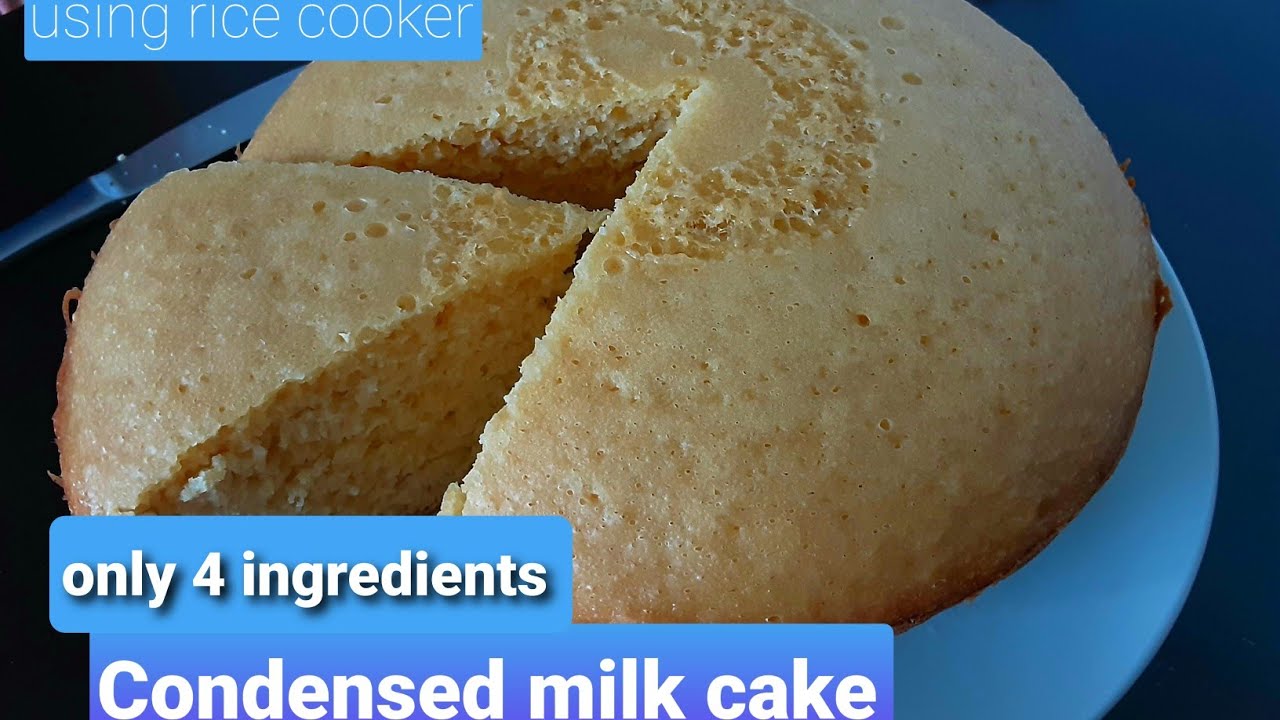 Condensed Milk Cake in Rice Cooker Easy Recipe Only 4 Ingredients YouTube