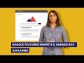 Google Featured Snippets and Answer Box - Learn their benefits & how you can rank for them in India