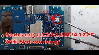 Samsung a12 Wifi Not working Fix solution/SAM-A125F/A127F/M125F Wi-Fi Problem solution