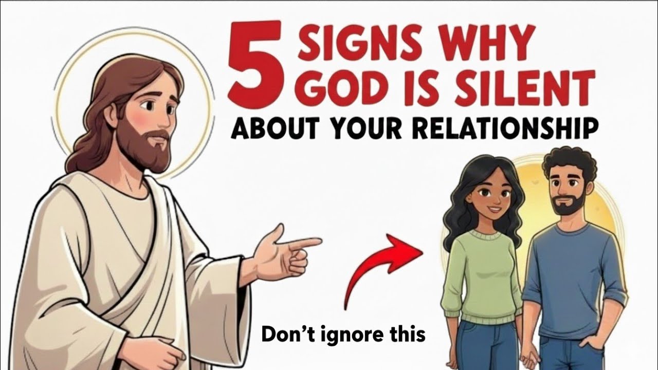 Why God Is Silent About Your Relationship? (It Is Not What You Think)